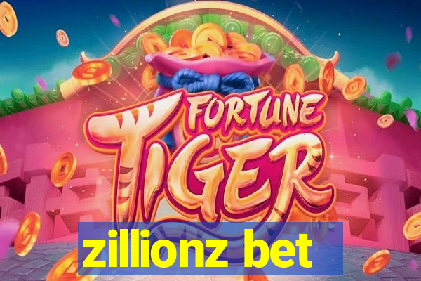zillionz bet
